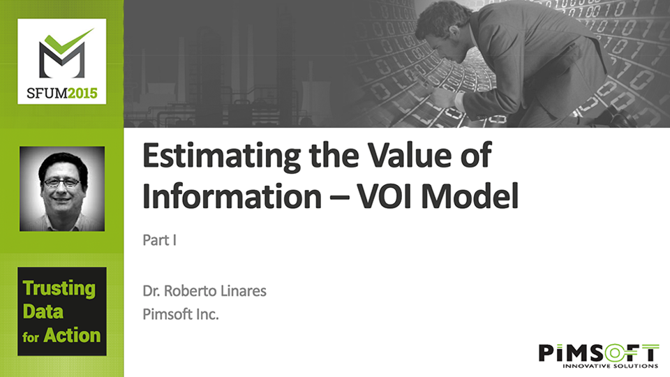 OK Solutions – Estimating the Value of Information – VOI Model (SFUM 2015)_