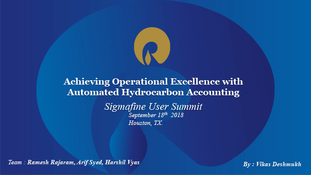Achieving Operational Excellence with Automated Hydrocarbon Accounting with Sigmafine at Reliance