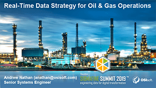 Real-Time Data Strategy for Advanced Oil & Gas Operations - Houston